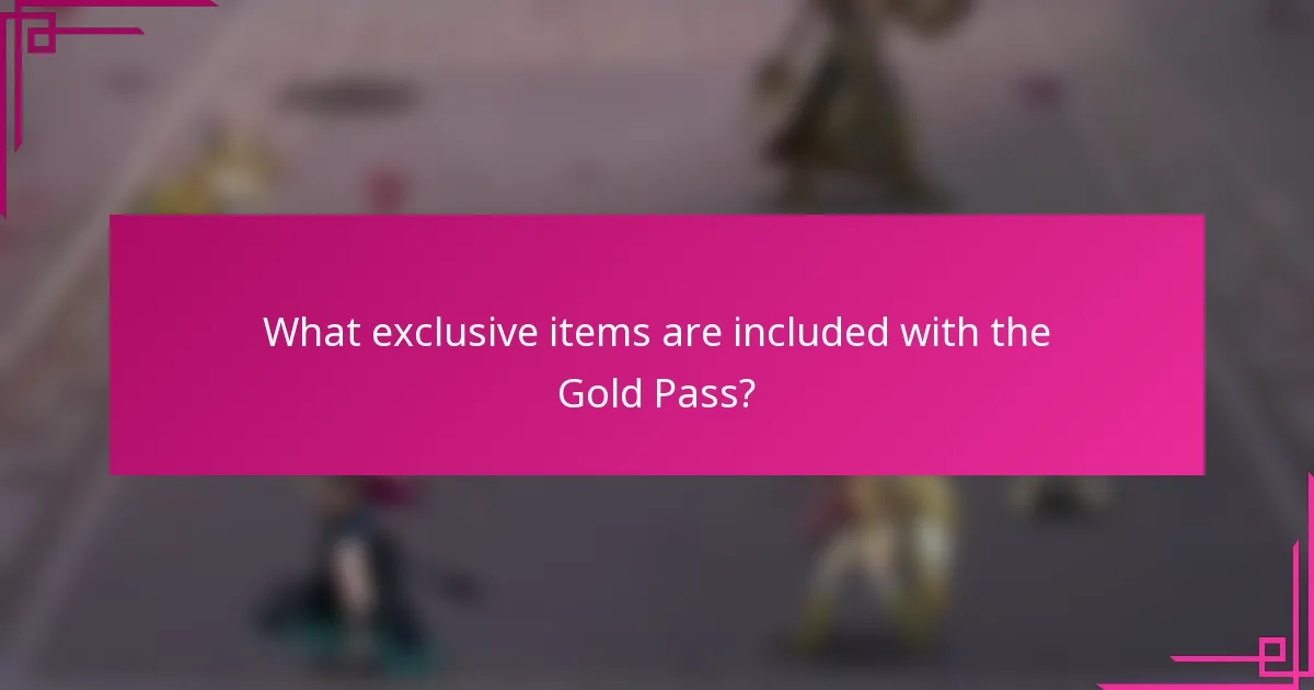 What exclusive items are included with the Gold Pass?