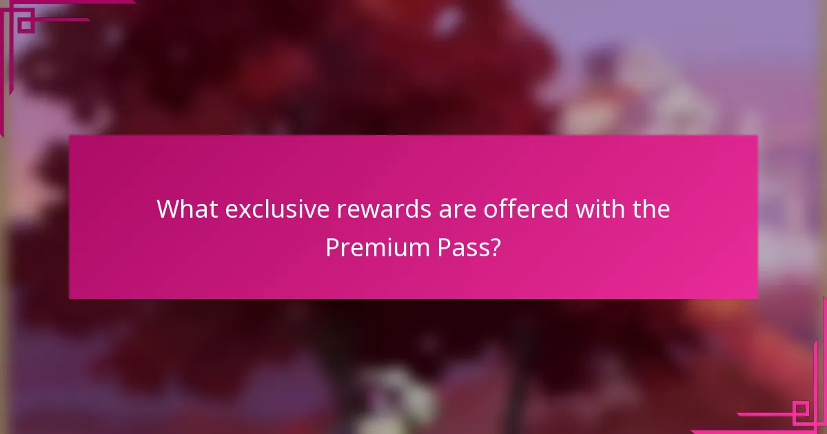 What exclusive rewards are offered with the Premium Pass?